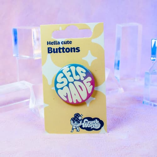 Self Made Pinback Button