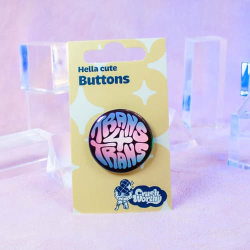 Trans 4 Trans Pinback Button