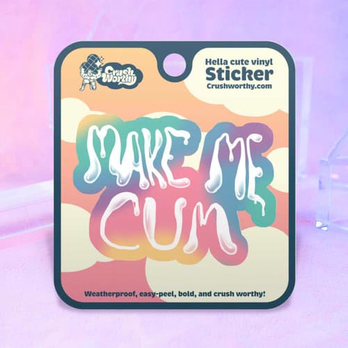 Make Me Cum Sticker Sheet