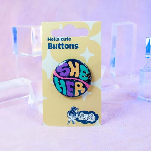 She Her Pronoun Pinback Button