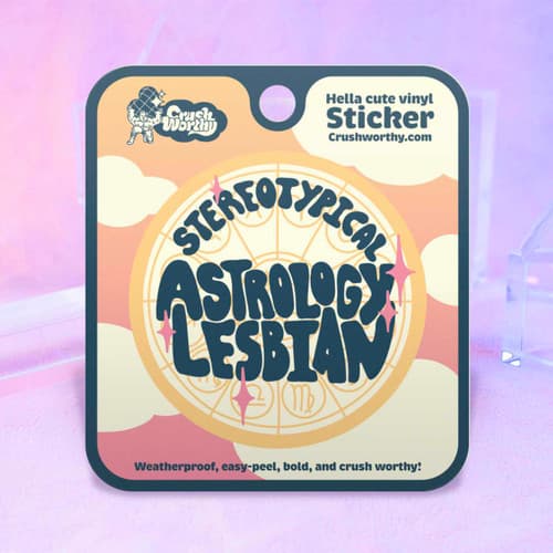 Stereotypical Astrology Lesbian Sticker Sheet